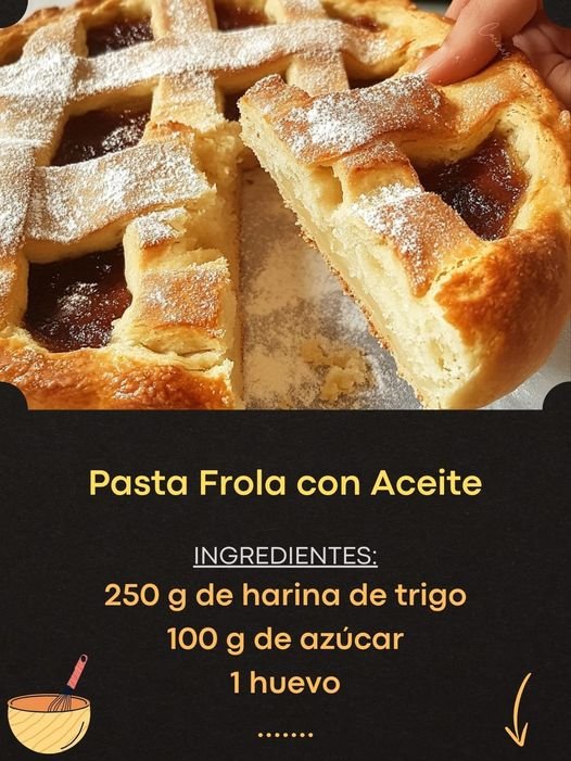 Pasta Frola con Aceite 456904651_122161513148247296_4416510367867675718_n